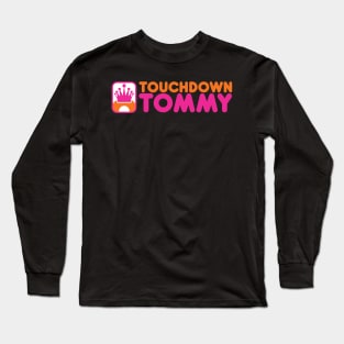 Touchdown Tommy Long Sleeve T-Shirt